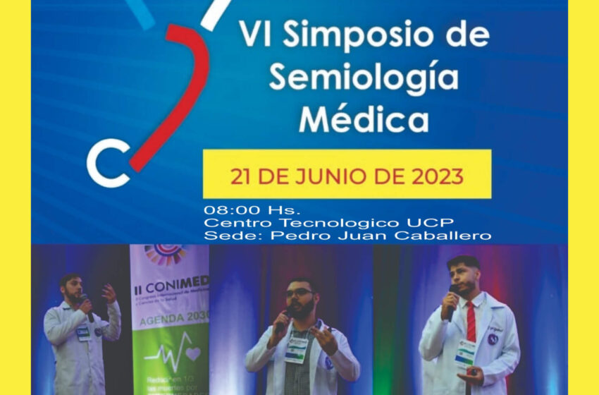  Se viene la sexta edición del Simposio de Semiología Médica organizado por la UCP